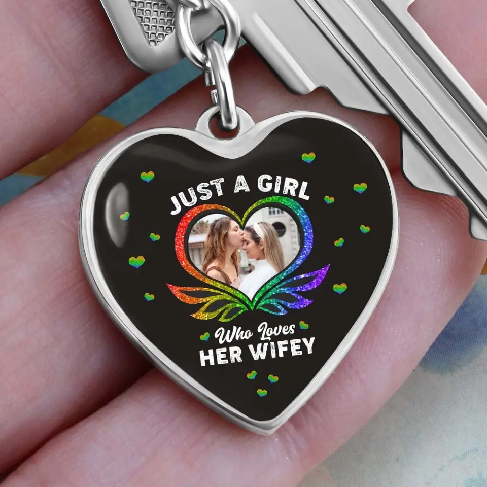 Just A Girl Who Loves Her Wifey - Upload Photo Heart Keychain/Necklace - Best Gift For LGBT Couples For Him/Her For Lesbian/Gay Couples On Anniversary - 304IHPTLJE458 - Image 5