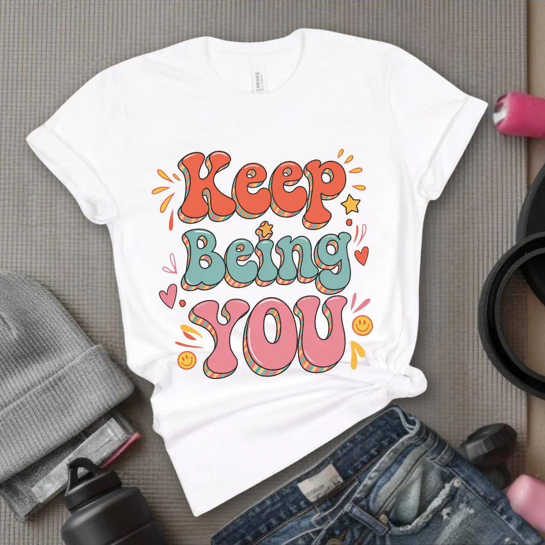 Keep Being You Shirt - Positive T-shirt - Motivation Tee - Gift for Yourself, Female Friends - Bella Canvas 3001 - Image 5