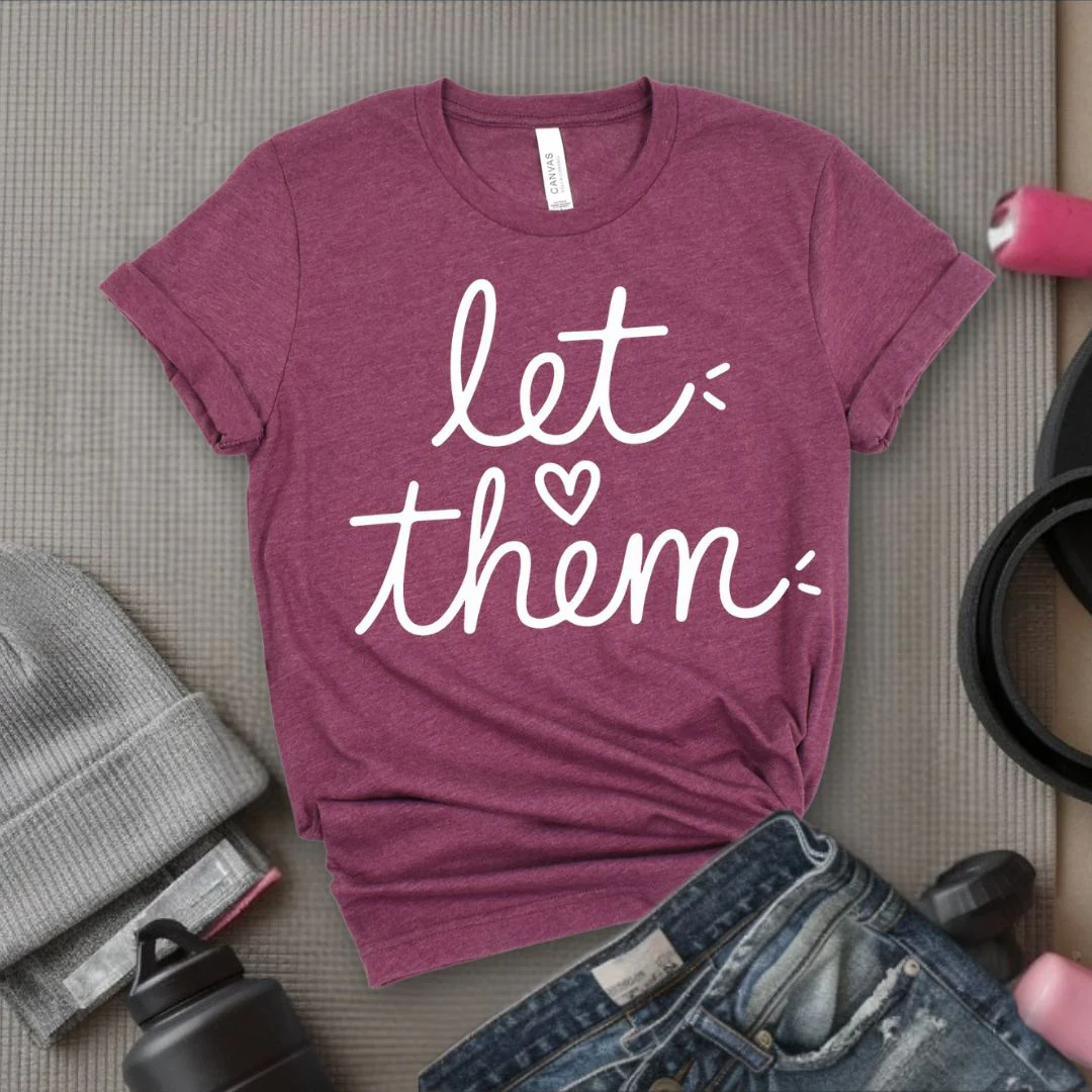 Let Them - Feminist T-Shirt - Women Empowerment Tee - Bella Canvas 3001 - Image 2