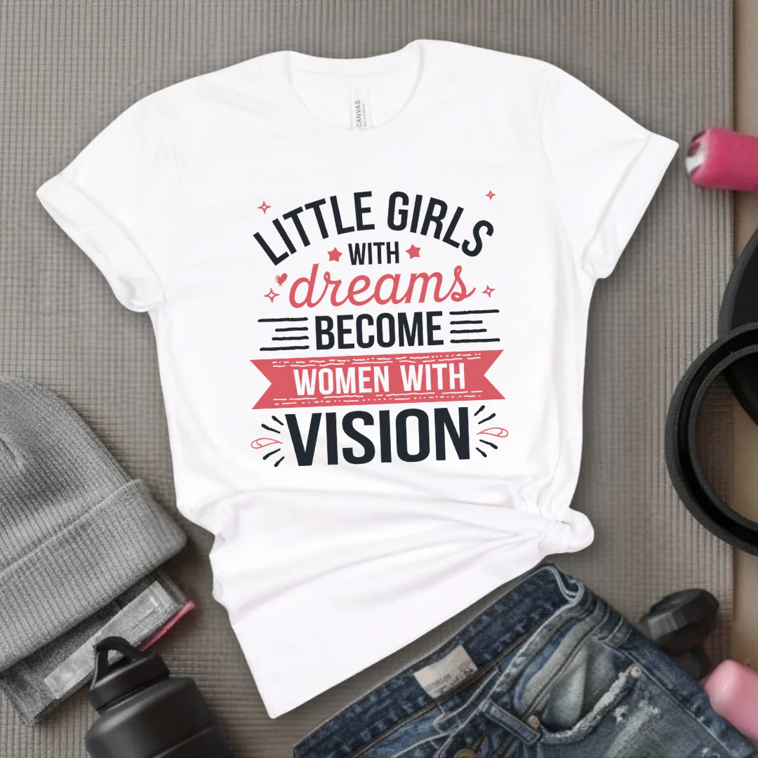 Little Girls with Dreams Become Women with Vision - Feminist T-Shirt - Women Empowerment Tee - Unisex Shirt - Bella Canvas 3001 - Image 9