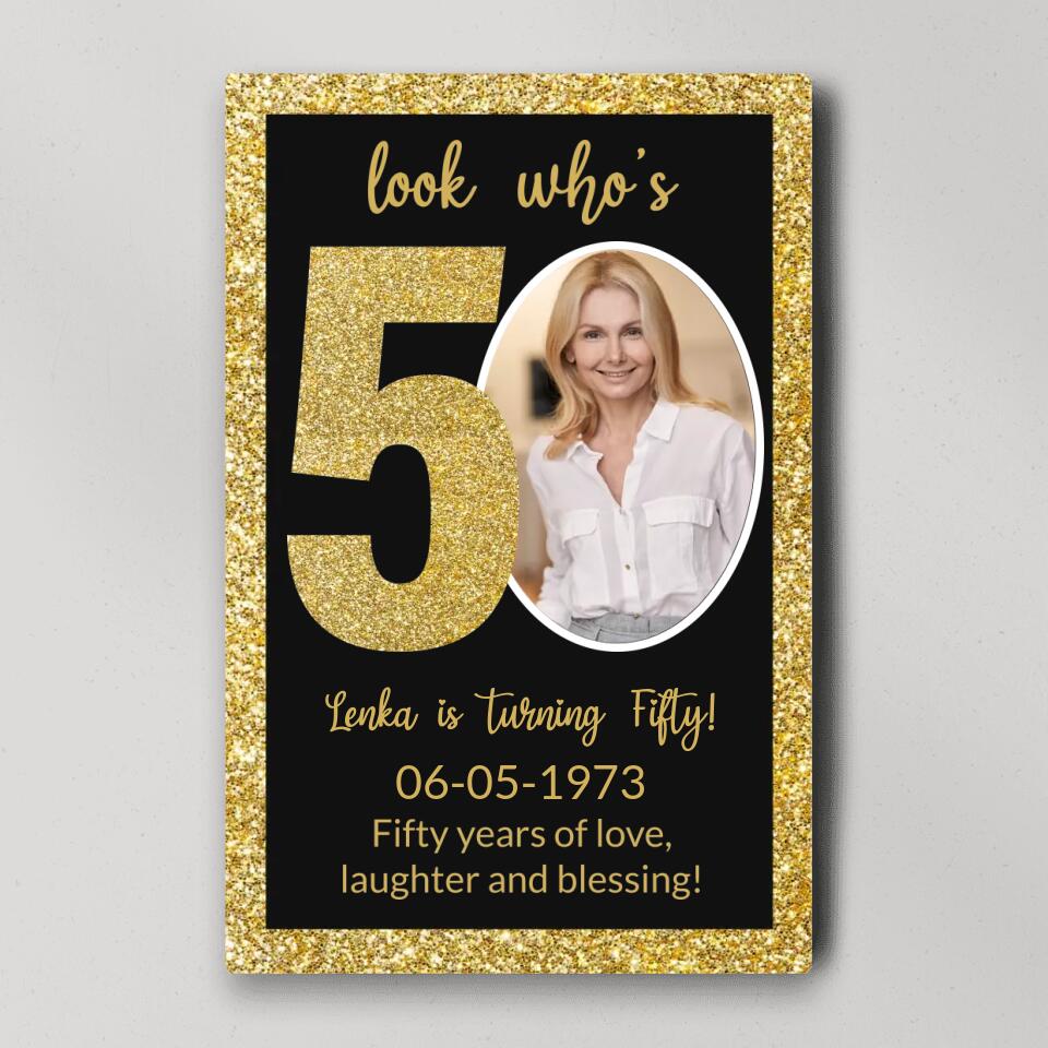 Look Who's 50 Fifty Years Of Love - Custom Canvas Poster - Birthday Gift For Mom - Image 3
