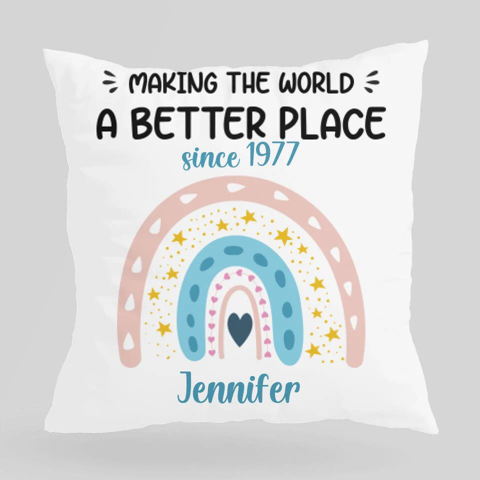 Making The World A Better Place Personalized Pillow Birthday Gifts For Her - Image 2