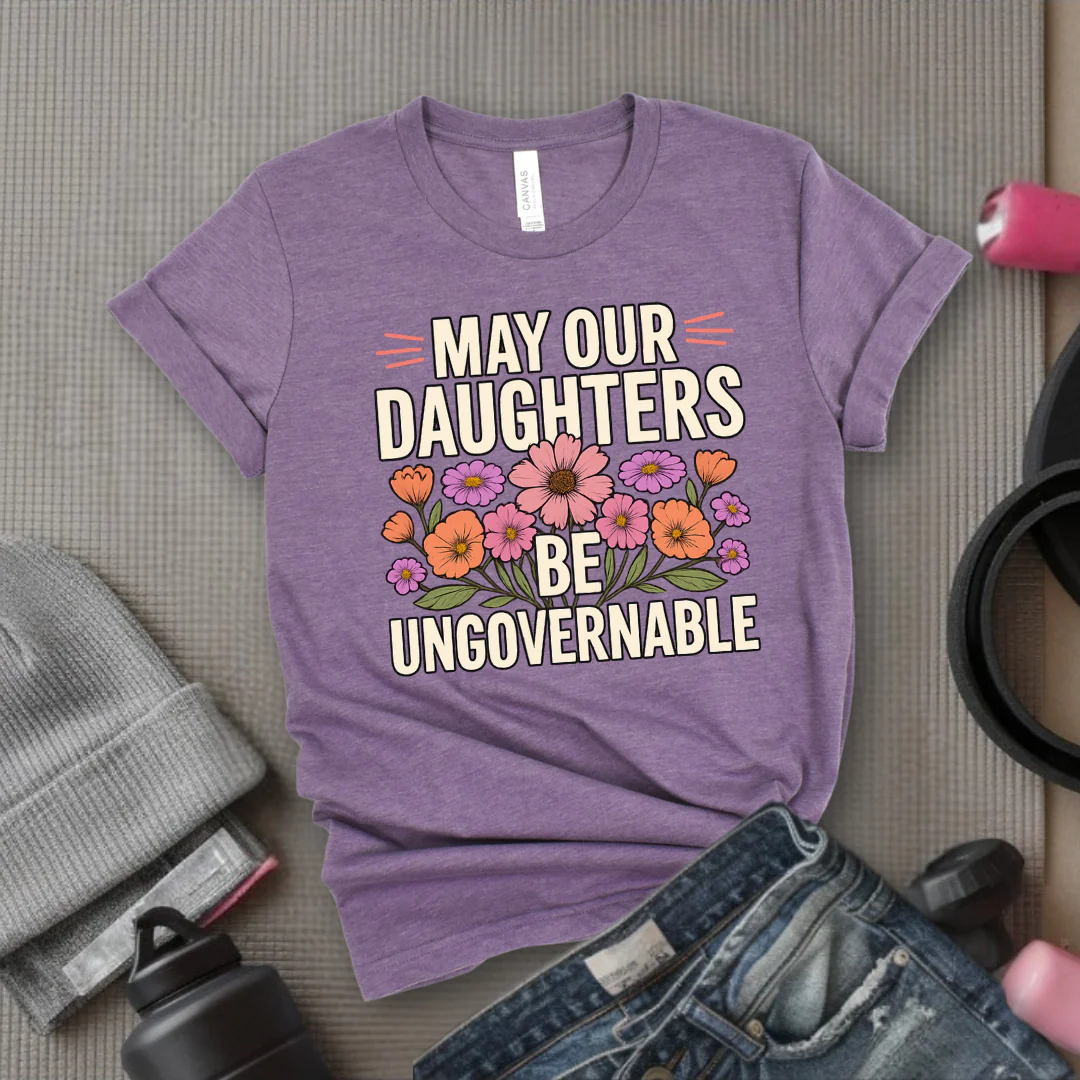 May Our Daughters Be Governable - Mother's Day Gifts - Women Empower Feminist Tee - Bella Canvas 3001 - Image 6