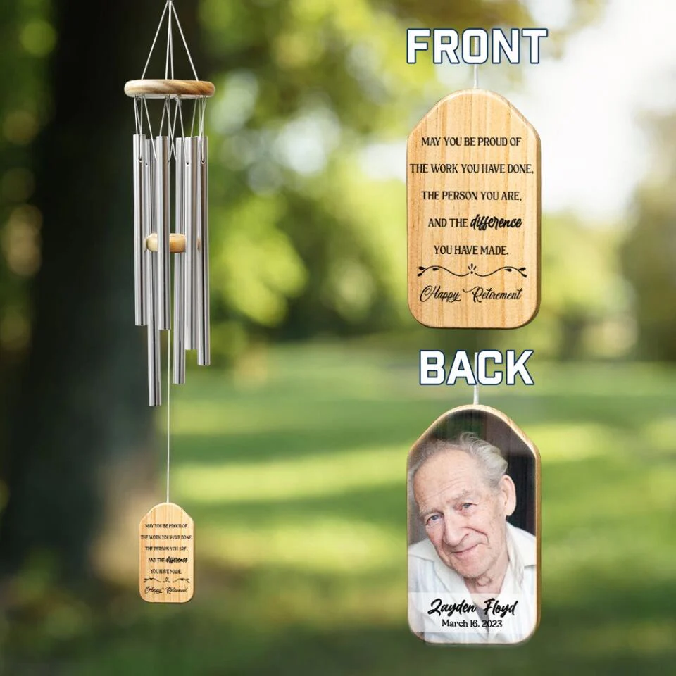 May You Be Proud of the Work You Have Done, Personalized Photo & Name Wind Chimes, Retirement Gift - Image 3