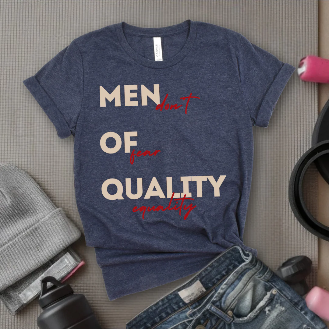 Men of Quality Don't Fear Equality - Funny Saying Tee - Unisex Jersey Short Sleeve Shirt - Women Right Inspired - Women Empowerment Gift - Bella Canvas 3001 - Image 4