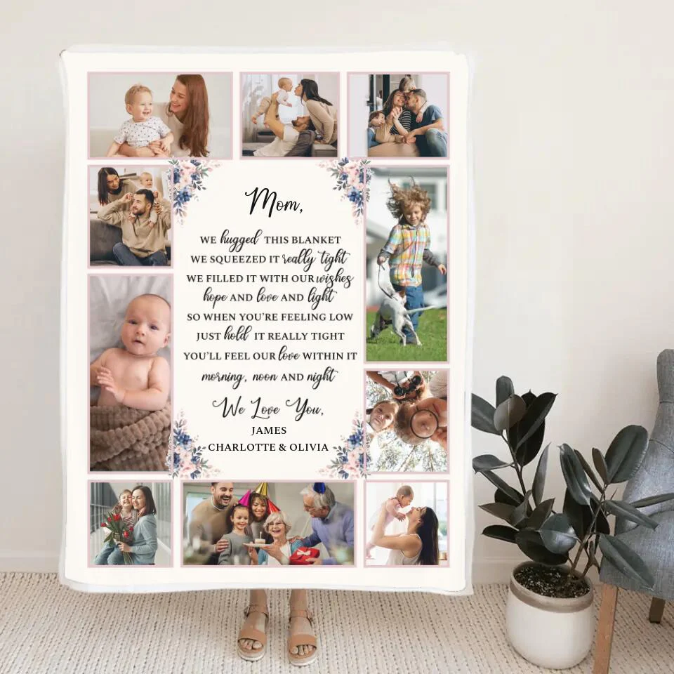 Mom We Hugged This Blanket We Squeezed It Really Tight - Personalized Photo & Names - Custom Blanket - Fleece Blanket - Best Gift for Mom - Mother's Day - 211ICNNPBL121 - Image 4
