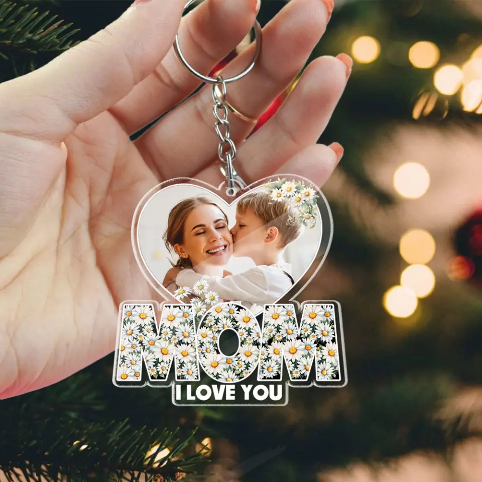 Mom We Love You Personalized Acrylic Photo Keychain - Image 6