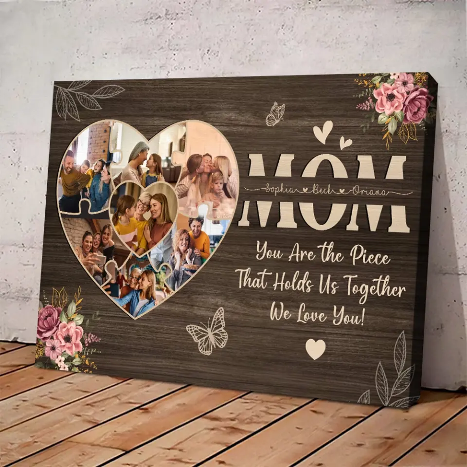 Mom You Are The Piece Upload Photo Canvas Poster - Image 4