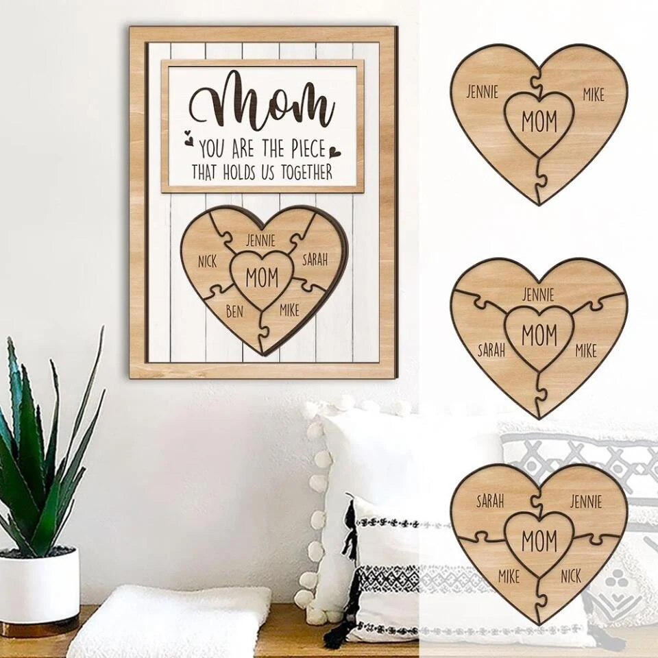 Mom, You're The Piece That Holds Us Together Personalized 2 Layered Wooden Art - Image 3