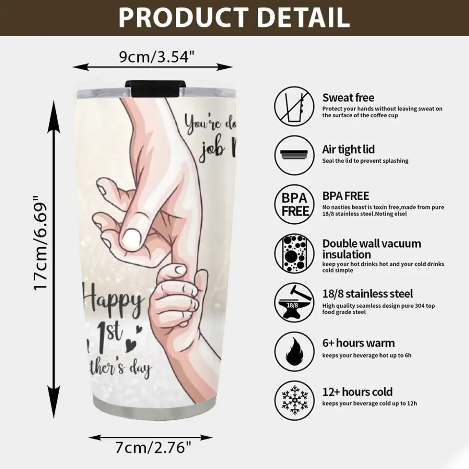 Mommy You're Doing A Great Job Happy 1st Mother's Day Personalized Tumbler - Image 3