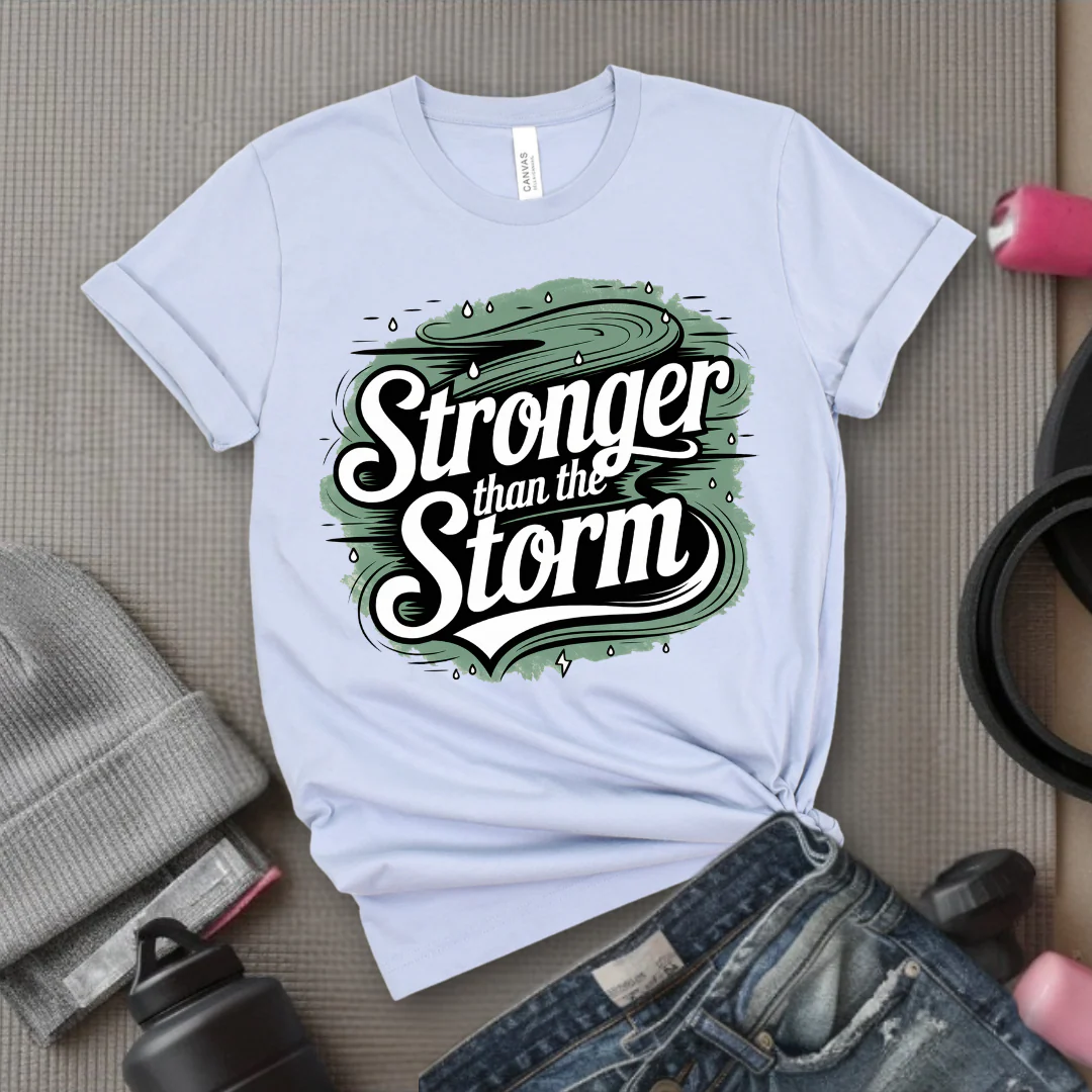 Motivational Shirt - You Are Stronger Than The Storm Tshirt - Strong Women Shirt - Girl Power Shirt - Womens Inspirational Gifts - Bella Canvas 3001 - Image 2