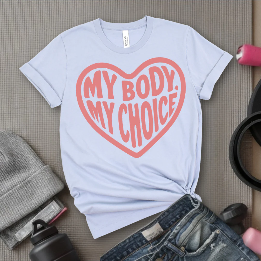 My Body, My Choice - Girl Power Inspirational T-Shirt - Women Empowerment Tee - Gift for Her - Bella Canvas 3001 - Image 8