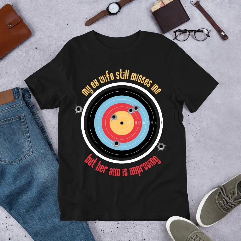 My Ex Wife Still Misses Me Funny Standard T-Shirt - Image 2