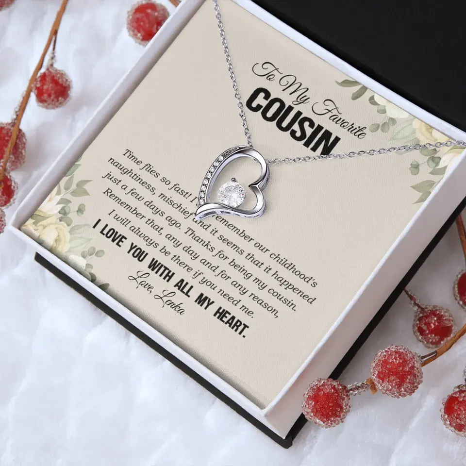 My Favorite Cousin I Love You With All My Heart Silver Jewellery - Image 67