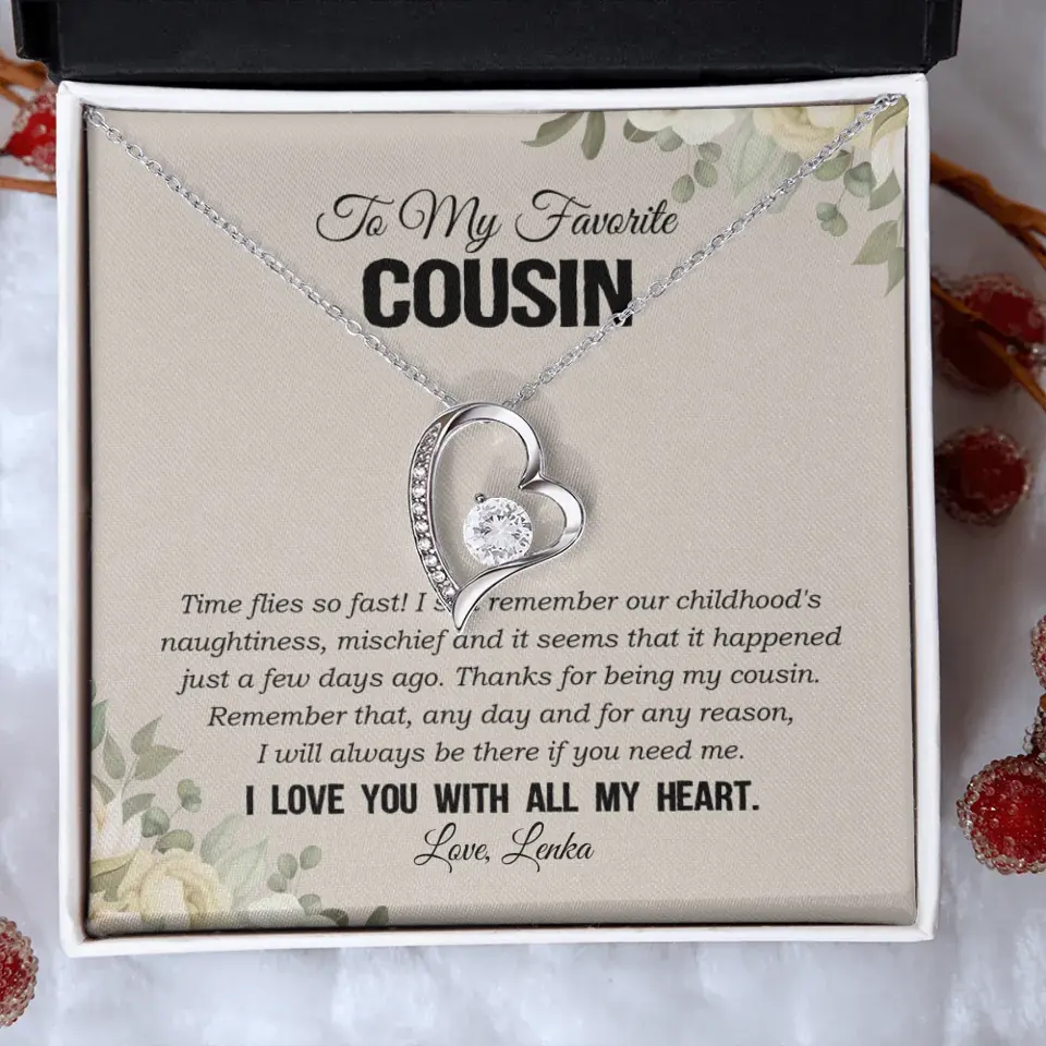 My Favorite Cousin I Love You With All My Heart Silver Jewellery - Image 68