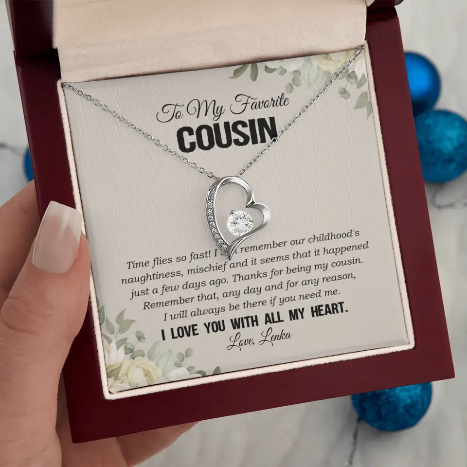 My Favorite Cousin I Love You With All My Heart Silver Jewellery - Image 77