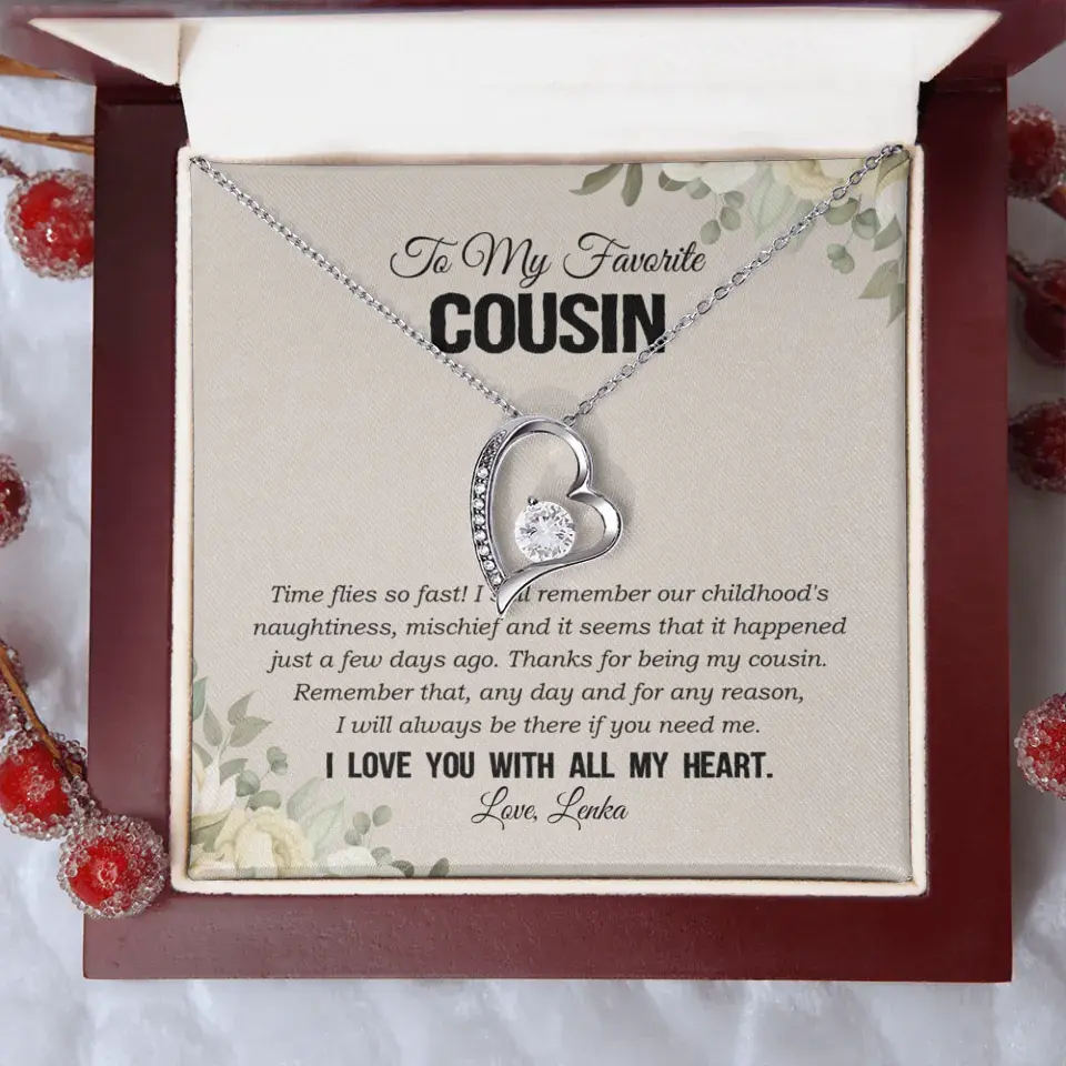 My Favorite Cousin I Love You With All My Heart Silver Jewellery - Image 79