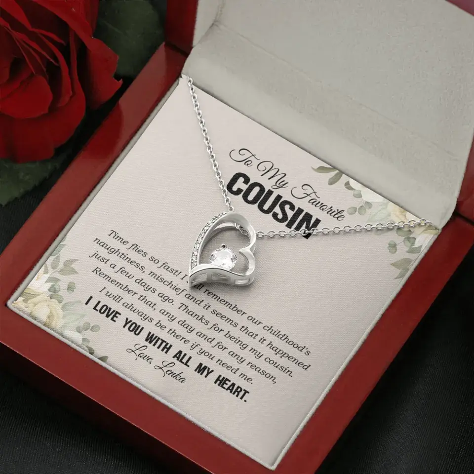 My Favorite Cousin I Love You With All My Heart Silver Jewellery - Image 84