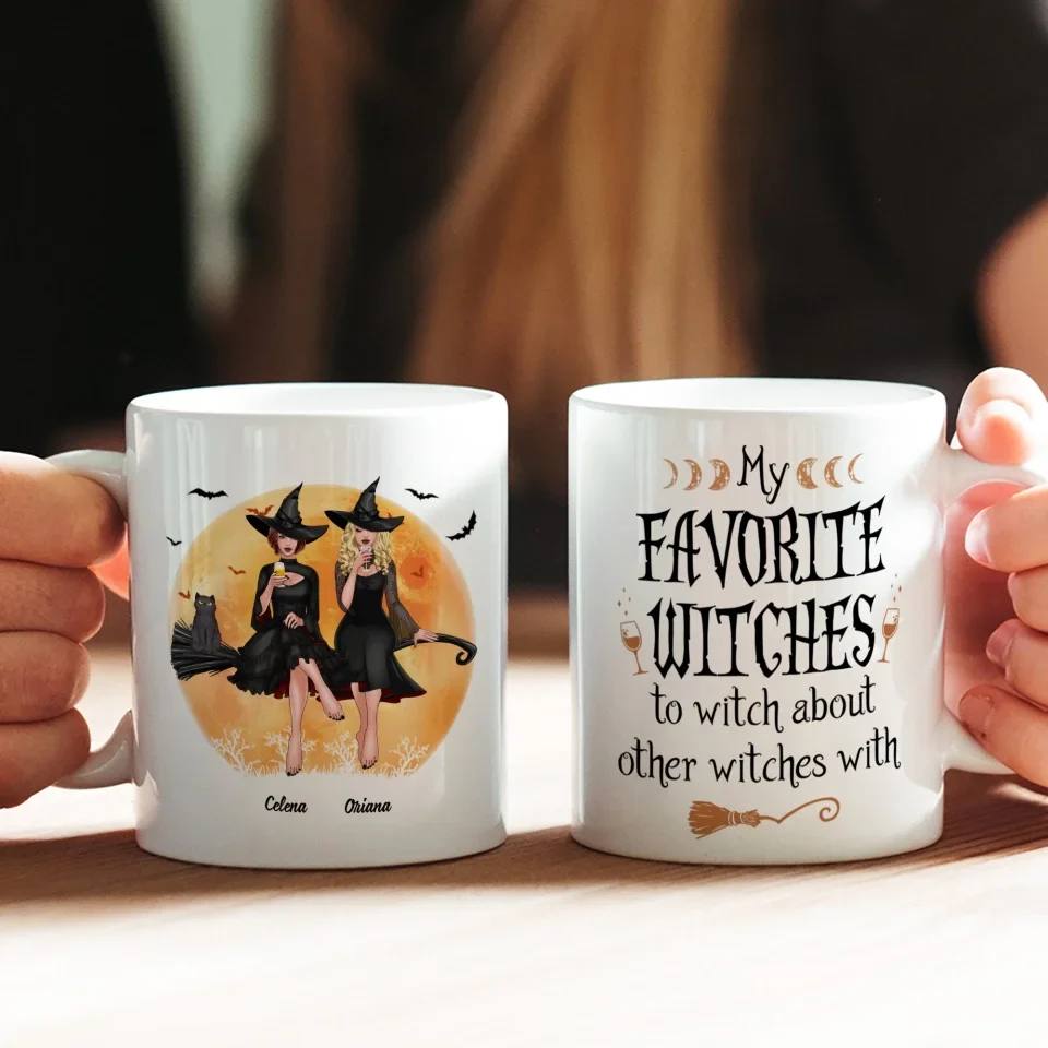 My Favorite Witches To Witch About Other Witches With - Personalized Mug - Witch Gift for Her, Gift for Witch Friends - Image 4