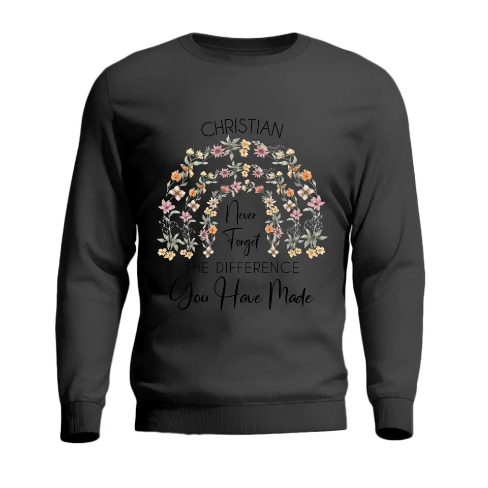 Never Forget the Difference You Have Made, Flower Rainbow Style for Women, Retirement Gift - Image 7