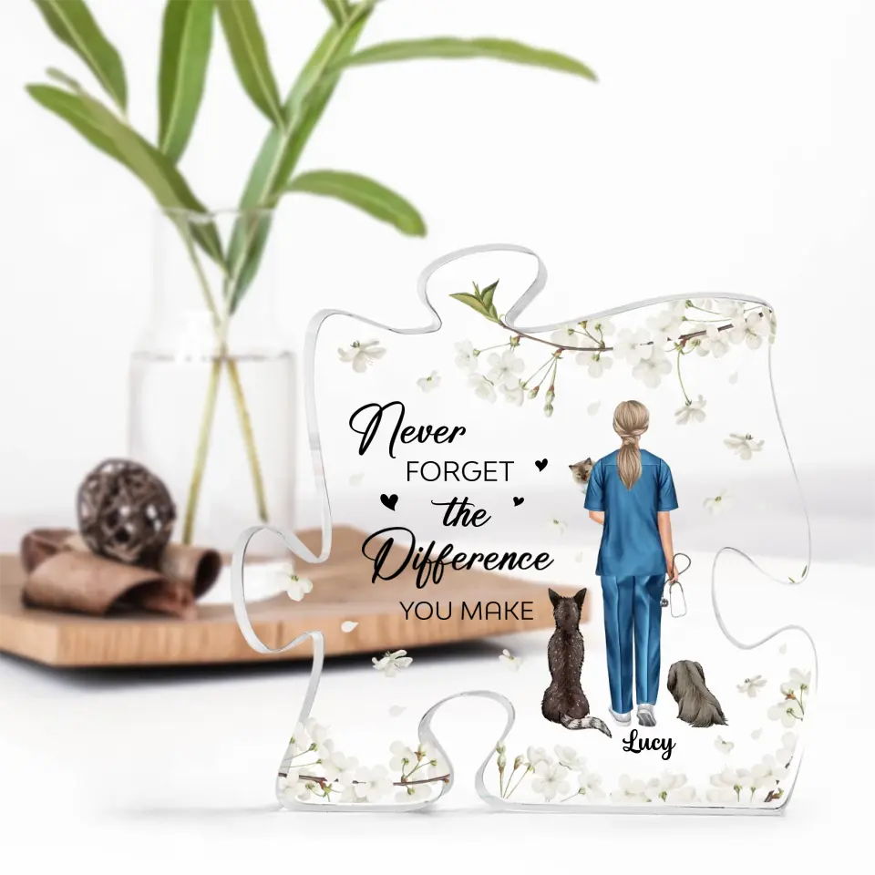 Never Forget The Difference You Make - Puzzle Acrylic Plaque - Gift for Veterinarian - Image 2