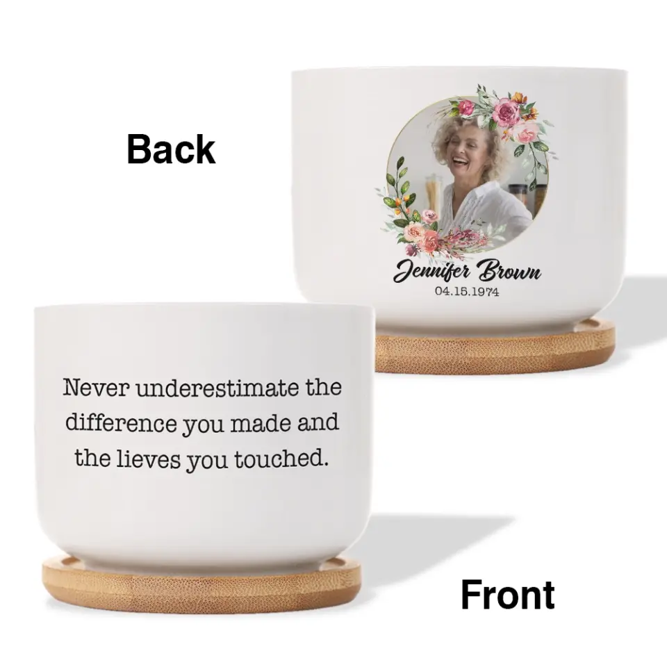 Never Underestimate the Difference You Made and the Lives You Touched Plant Pot Gift for Boss Coworker - Image 4