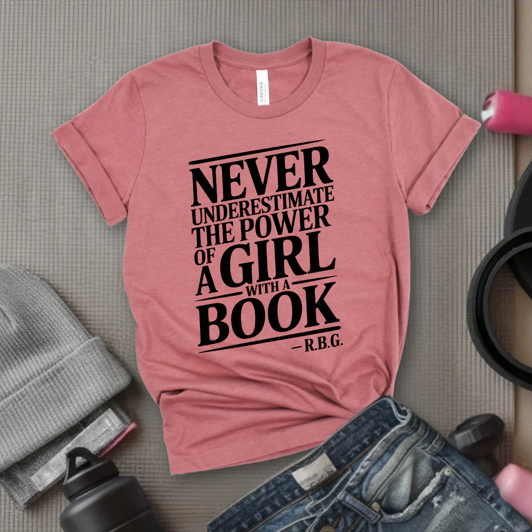 Never Underestimate The Power Of a Girl With a Book v2 - Women Empower Feminist Tee - Bella Canvas 3001 - Image 4