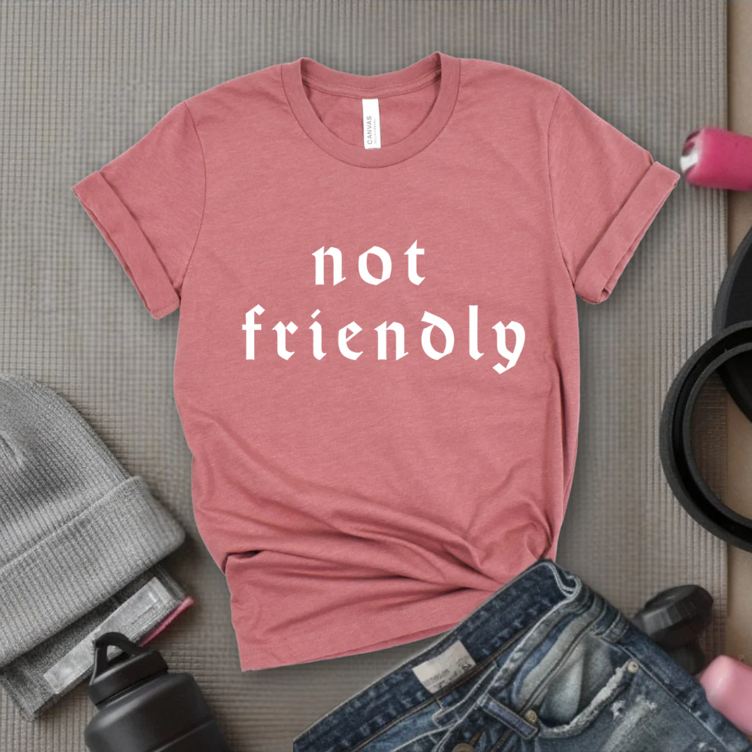 Not Friendly - Women Right T-Shirts - Unisex Jersey Short Sleeve Shirt - Gift for Her - Bella Canvas 3001 - Image 5