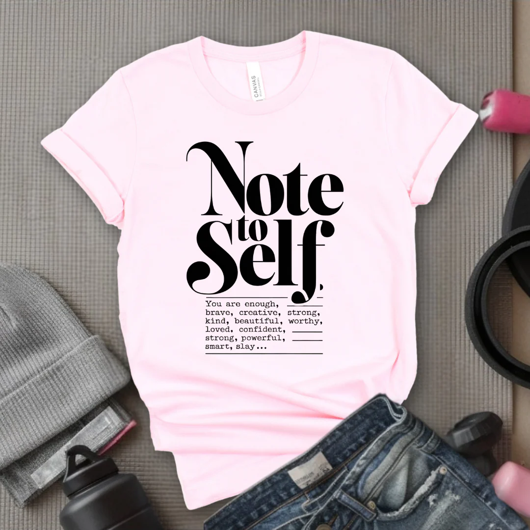 Note To Self T-shirt - Mental Health Shirt - Love Yourself Tee - Inspirational Shirt - Motivational Saying Gift - Bella Canvas 3001 - Image 4