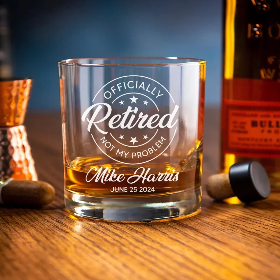 Officially Retired Not My Problem - Bar Glass - Image 6