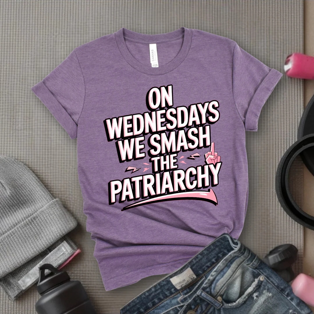 On Wednesday We Smash The Patriarchy T-Shirt - Empower Women Tee - Feminist Gift - Girl Power Top - Bella Canvas 3001 - Image 8