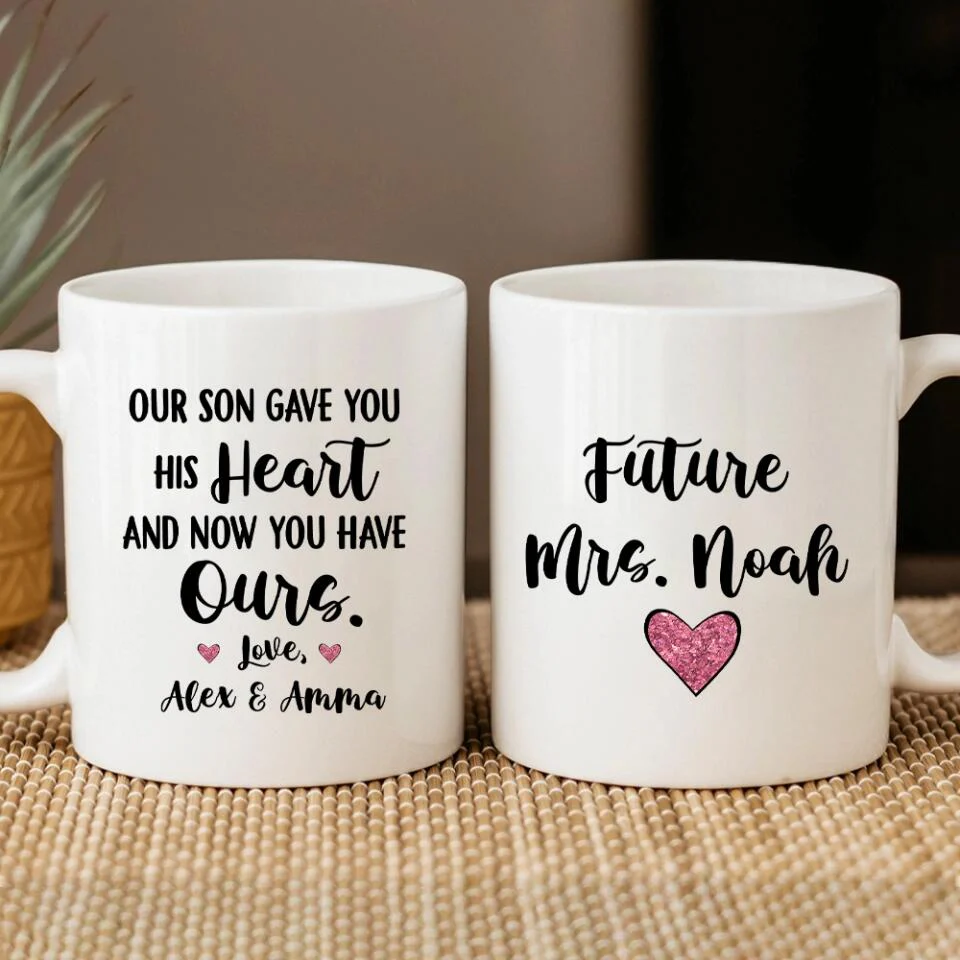 Our Son Gave You His Heart and Now You Have Ours Personalized Mug - Image 4