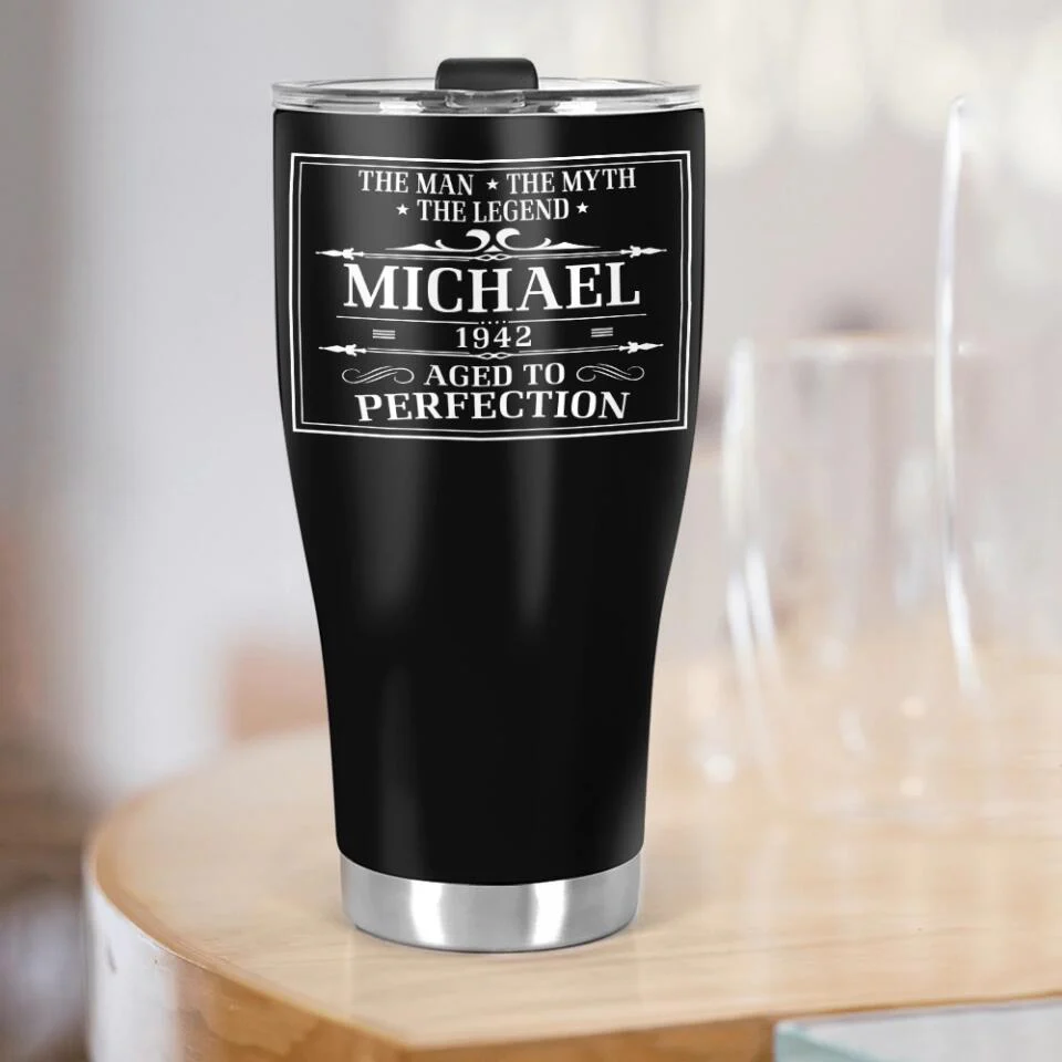Personalized Birthday Gift for Men, The Man The Myth The Legend, Aged to Perfection, Custom 30oz Curved Tumbler - Image 7