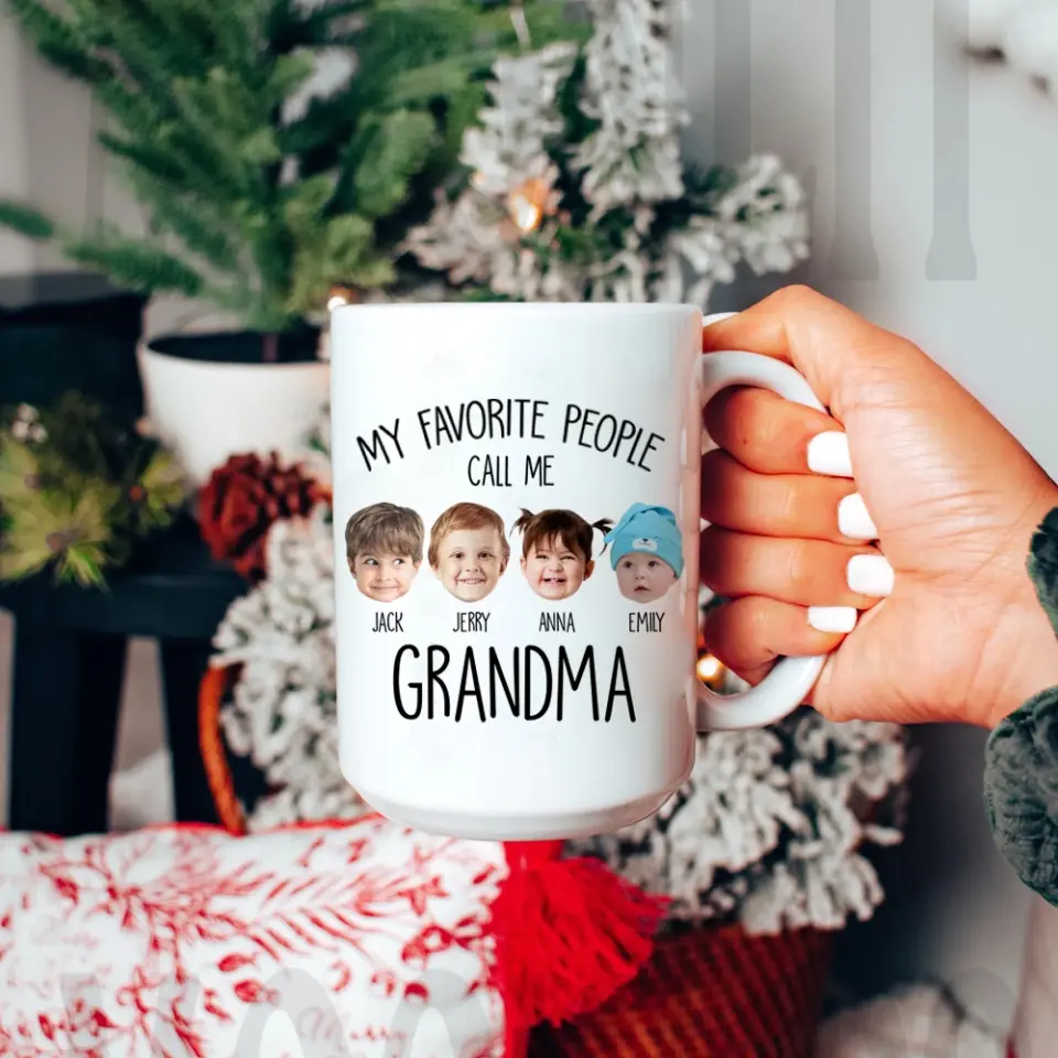 My Favorite People Call Me - Personalized White Mug for Grandma | Best Gift For Family - Image 11