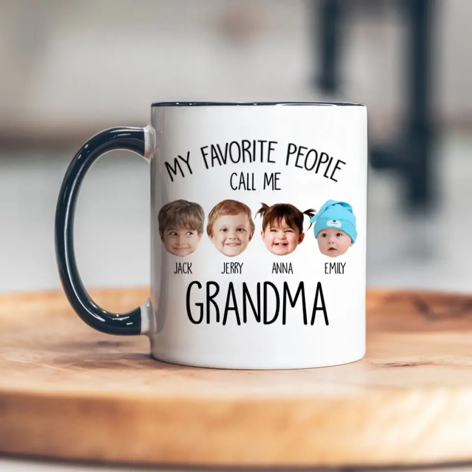 My Favorite People Call Me - Personalized White Mug for Grandma | Best Gift For Family - Image 17