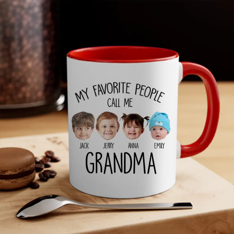 My Favorite People Call Me - Personalized White Mug for Grandma | Best Gift For Family - Image 18