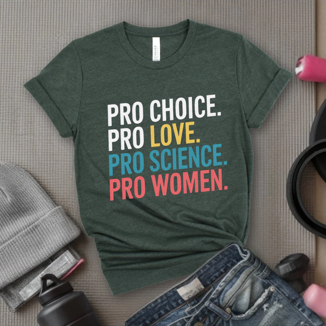 Pro Choice Pro Science Pro Women Pro - Feminist Shirt - Women Empowerment Tee - Unisex Shirt - Bella Canvas 3001 - Image 3