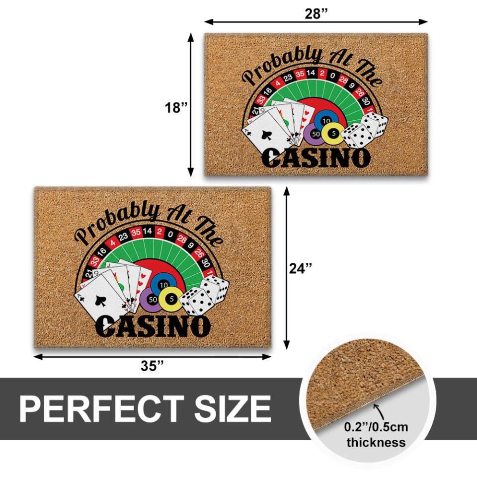 Probably at the Casino - For Casino Lover Doormat - Casino Game Room Decoration - Image 7
