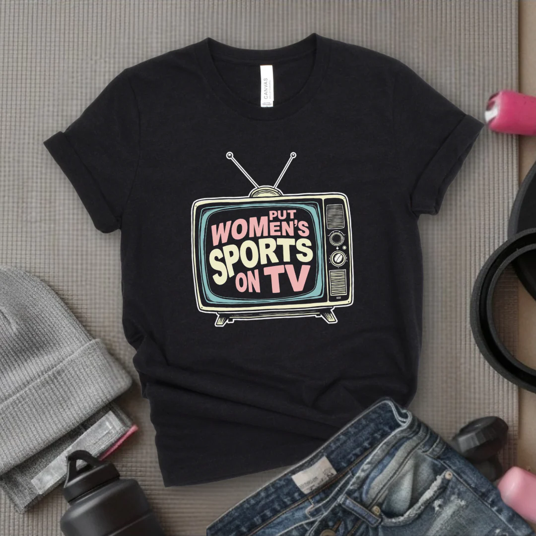 Put Women Sports On TV Motivational Tshirts - Feminist Women Empowerment Shirt - Unisex Jersey Short Sleeve Shirt - Gift For Her - Bella Canvas 3001 - Image 2