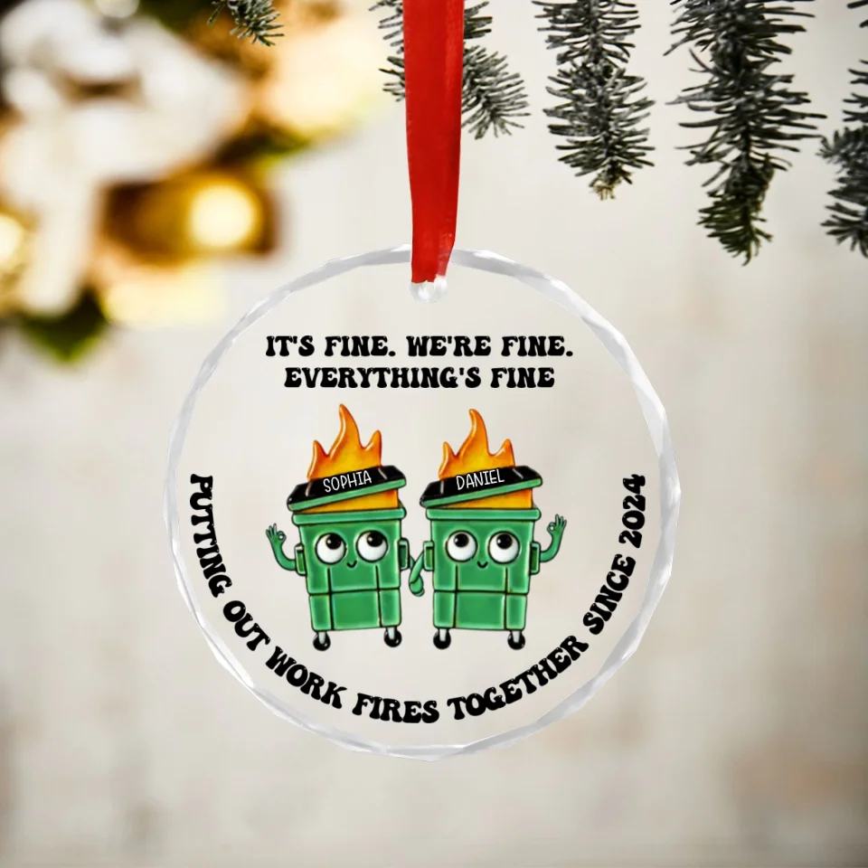 Putting Out Work Fires Together Work Bestie Dumpster Fire Funny Gift For Colleagues - Personalized Glass Ornament - Image 2