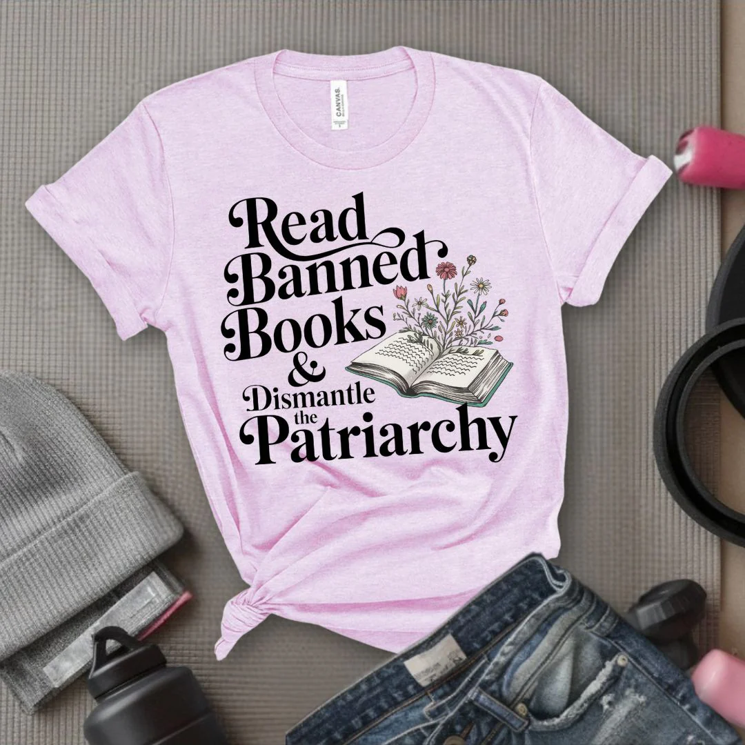 Read Banned Books & Dismantle the Patriarchy - Feminist T-Shirt - Women Empowerment Tee - Bella Canvas 3001 - Image 10