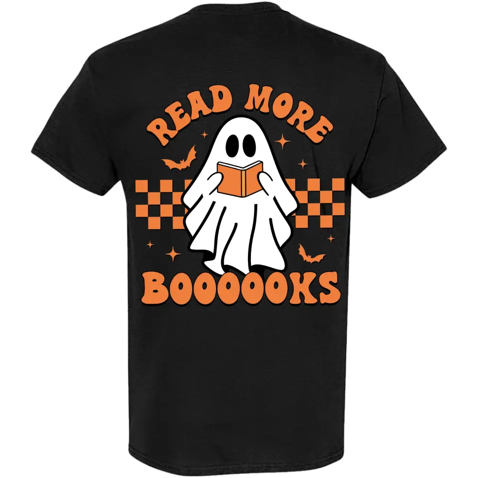 Read More Books Teacher Gift, T-Shirt Two Sides, Gift For Teacher, Halloween Gifts for Bookaholic, Bookworm - Image 3