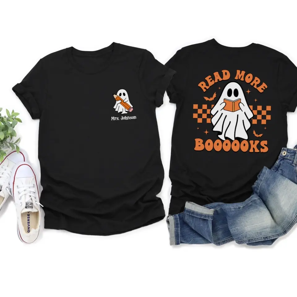 Read More Books Teacher Gift, T-Shirt Two Sides, Gift For Teacher, Halloween Gifts for Bookaholic, Bookworm - Image 7