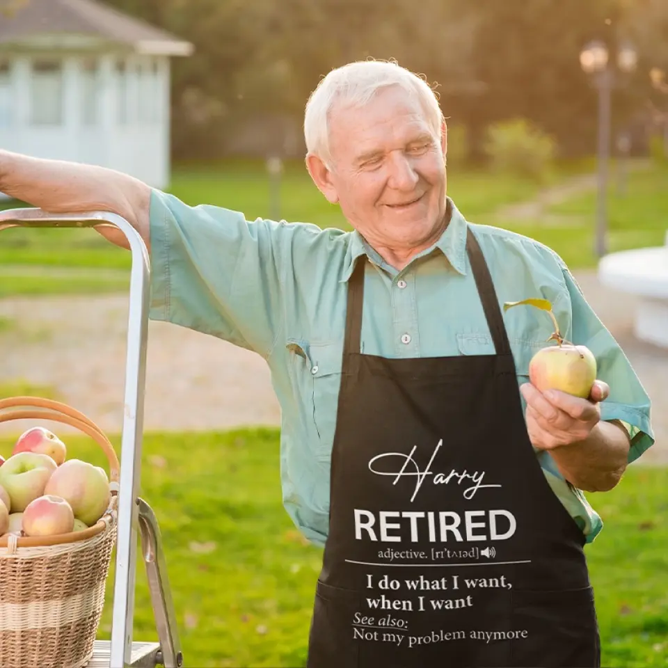 Retirement Apron I Do What I Want When I Want - Personalized Apron - Best Retirement Gift For Dad Mom Grandparents - 305IHPTLAR567 - Image 5