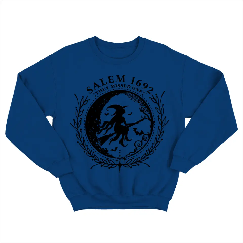 Salem 1692 They Missed One - 2 Sides Sweatshirt - Image 2