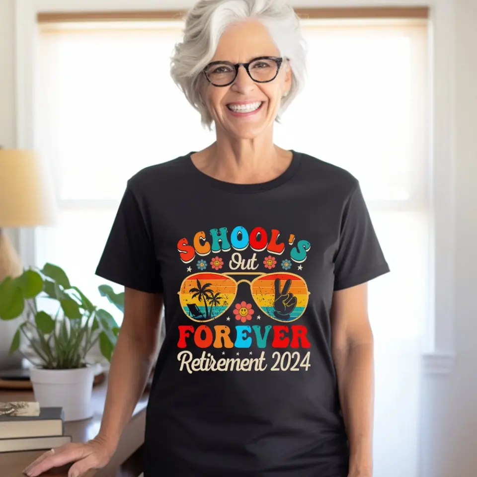 School's Out Forever Retirement 2025 T-shirt Graduation Gift - Image 6