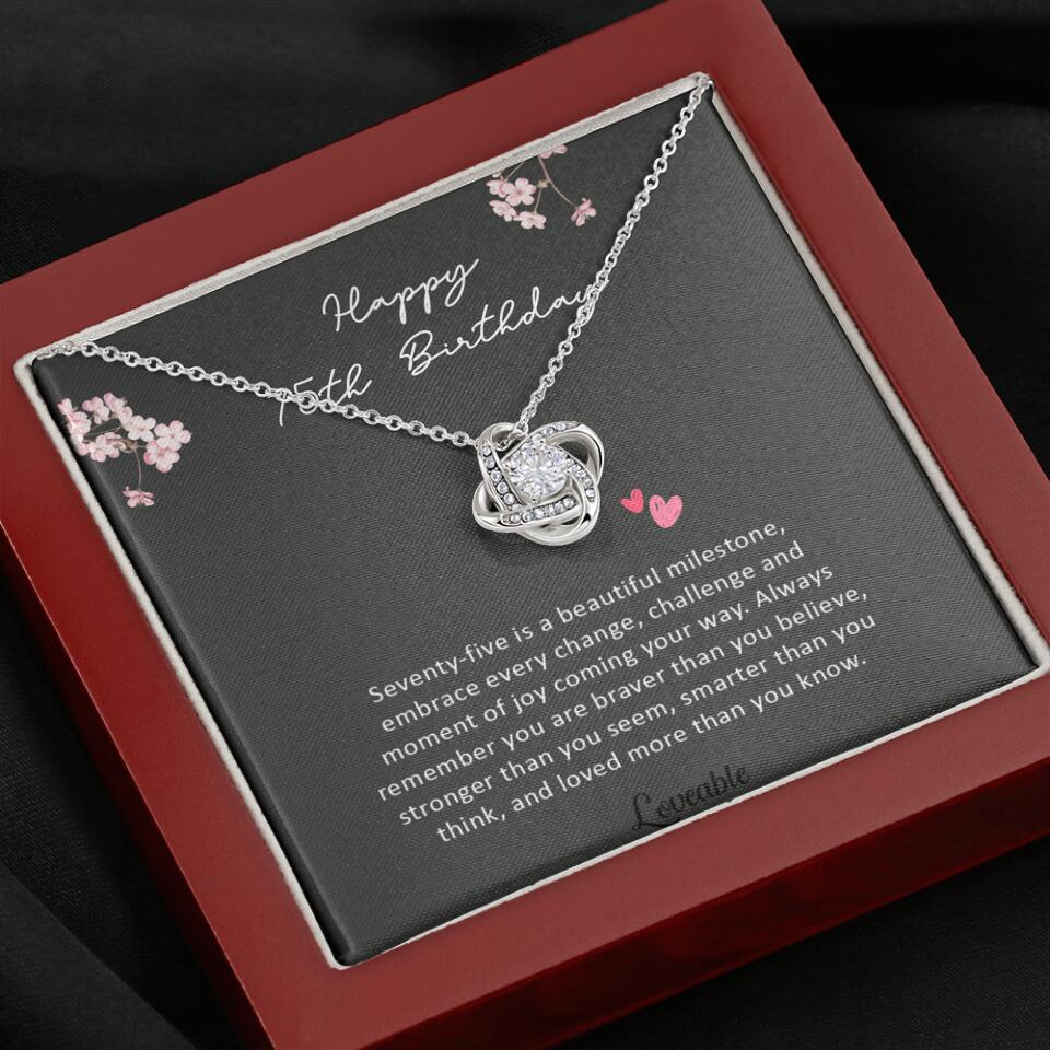 Seventy-Five is a Beautiful Milestone, 75th Birthday Gifts for Mom Grandma, Love Knot Necklace - Image 7