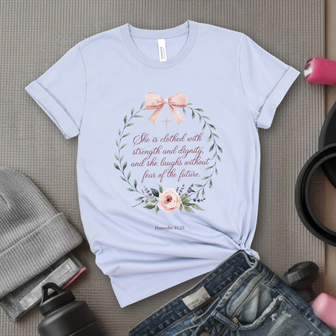 She Is Clothed With Strength And Dignity - Women Empowerment Tshirt - Gift for Strong Women, Feminists - Bella Canvas 3001 - Image 5