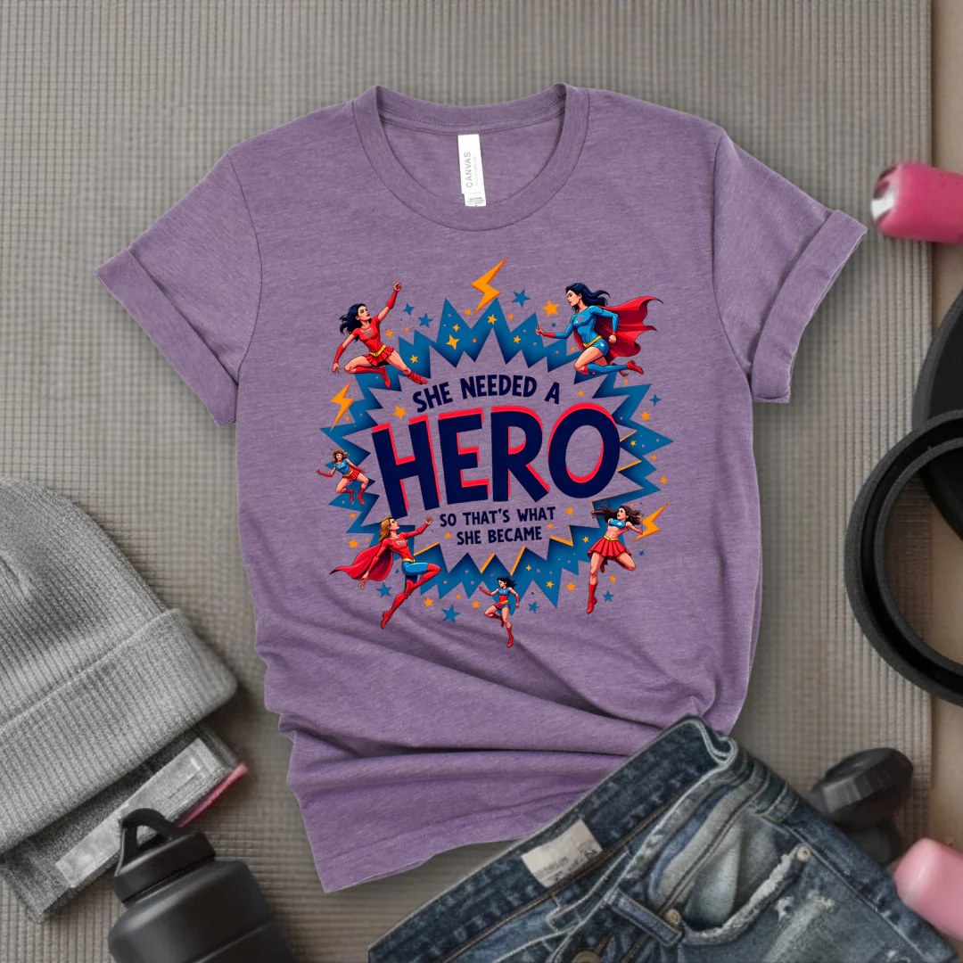 She Needed A Hero - Unisex Jersey Short Sleeve Shirt - Gift for Yourself - Bella Canvas 3001 - Image 6