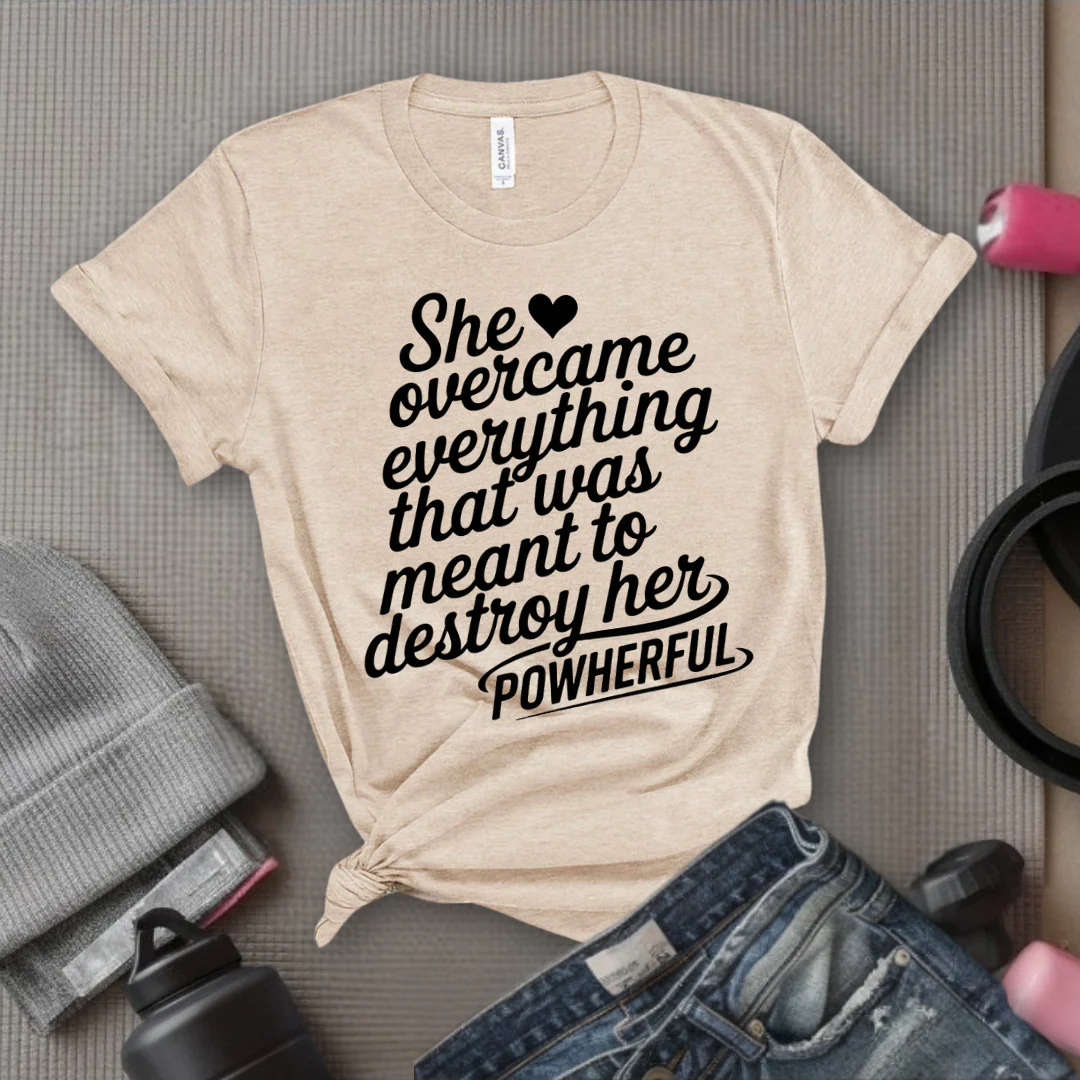 She Overcame Everything That Was Meant to Destroy Her - Feminism Shirt - Girl Power Tee - Gift for Yourself, Friends - Bella Canvas 3001 - Image 8